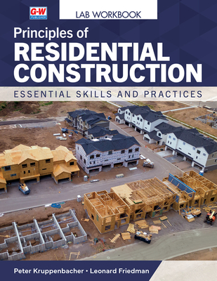 Principles of Residential Construction - Peter Kruppenbacher