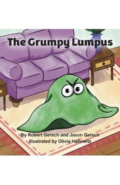 Coperta cărții 'The Grumpy Lumpus - Robert Gersch'