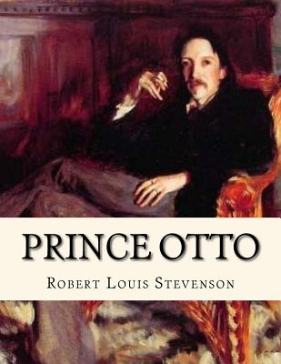Prince Otto - Robert Louis Stevenson
