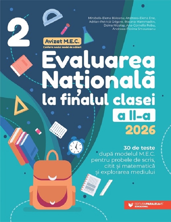 Evaluarea Nationala 2026 - Clasa 2 - Mirabela-Elena Baleanu, Andreea-Elena Ene, Adrian-Petrica Grigore, Roxana Mammadov