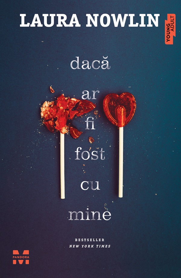 eBook Daca ar fi fost cu mine - Laura Nowlin