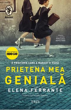 Poza produsului eBook Prietena mea geniala. Seria Tetralogia Napolitana Vol.1 - Elena Ferrante