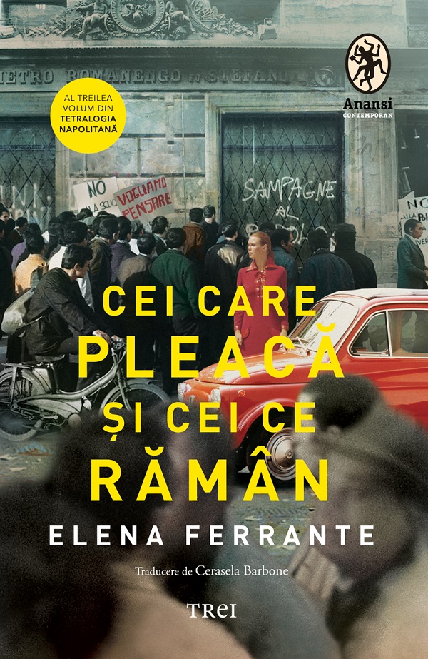 eBook Cei care pleaca si cei ce raman. Tetralogia Napolitana Vol.3 - Elena Ferrante