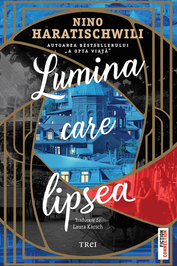 eBook Lumina care lipsea - Nino Haratischwili