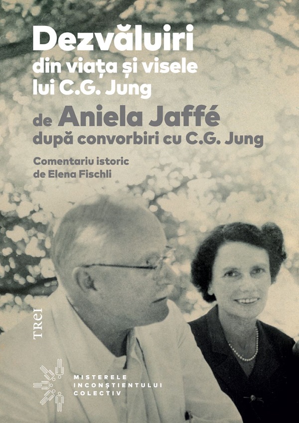 eBook Dezvaluiri din viata si visele lui C.G. Jung - Aniela Jaffe