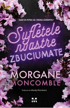 Poza produsului eBook Sufletele noastre zbuciumate - Morgane Moncomble