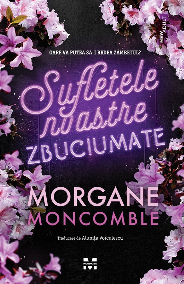 eBook Sufletele noastre zbuciumate - Morgane Moncomble