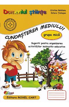 Poza produsului Domeniul Stiinte. Cunoasterea mediului - Grupa mica - Cristina Beldianu, Estera Tintesan