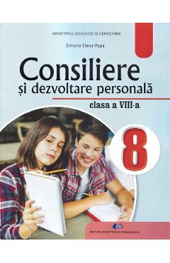 Poza produsului Consiliere si dezvoltare personala - Clasa 8 - Manual - Simona-Elena Popa