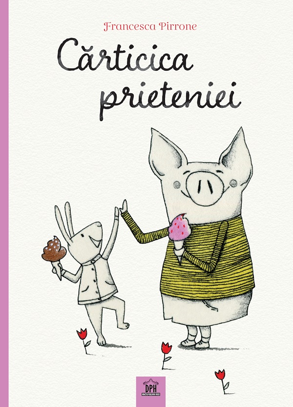 Carticica prieteniei - Francesca Pirrone
