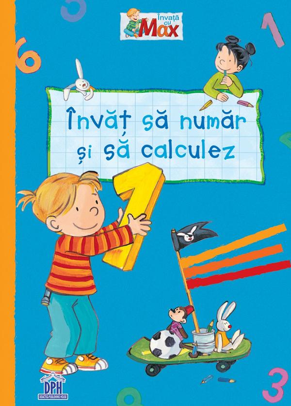 Invat sa numar si sa calculez
