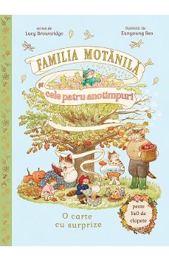 Coperta cărții 'Familia Moțănilă și cele patru anotimpuri - Lucy Brownridge'