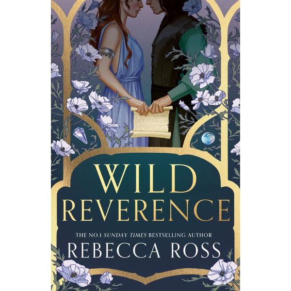 Wild Reverence - Rebecca Ross