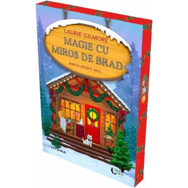 Magie cu miros de brad - Laurie Gilmore