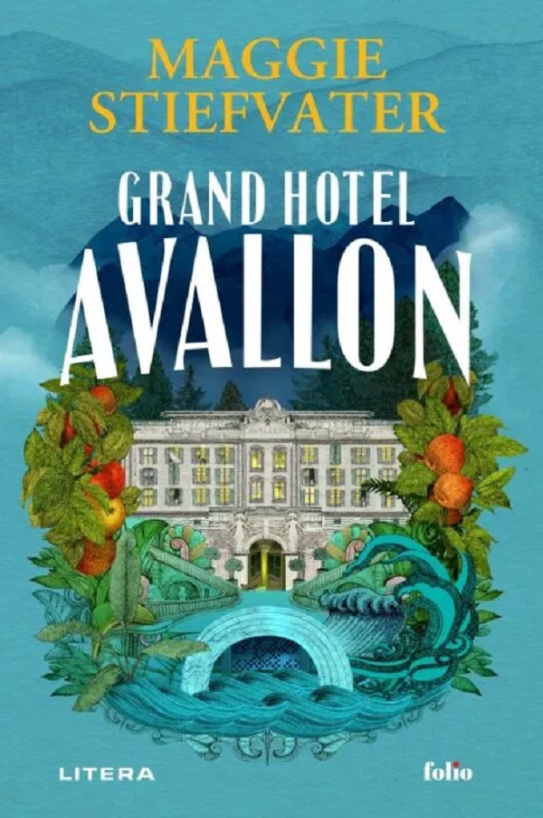 Grand Hotel Avallon - Maggie Stiefvater