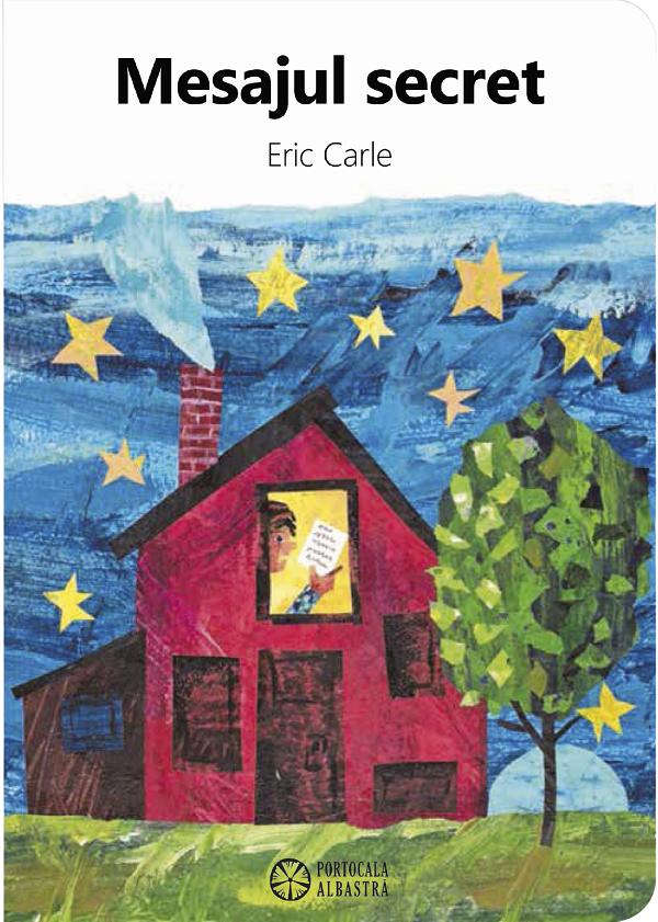 Mesajul secret - Eric Carle