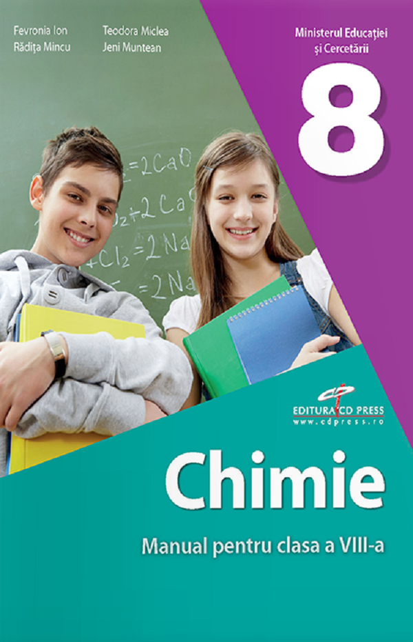 Chimie - Clasa 8 - Manual - Fevronia Ion, Teodora Miclea, Radita Mincu, Jeni Muntean