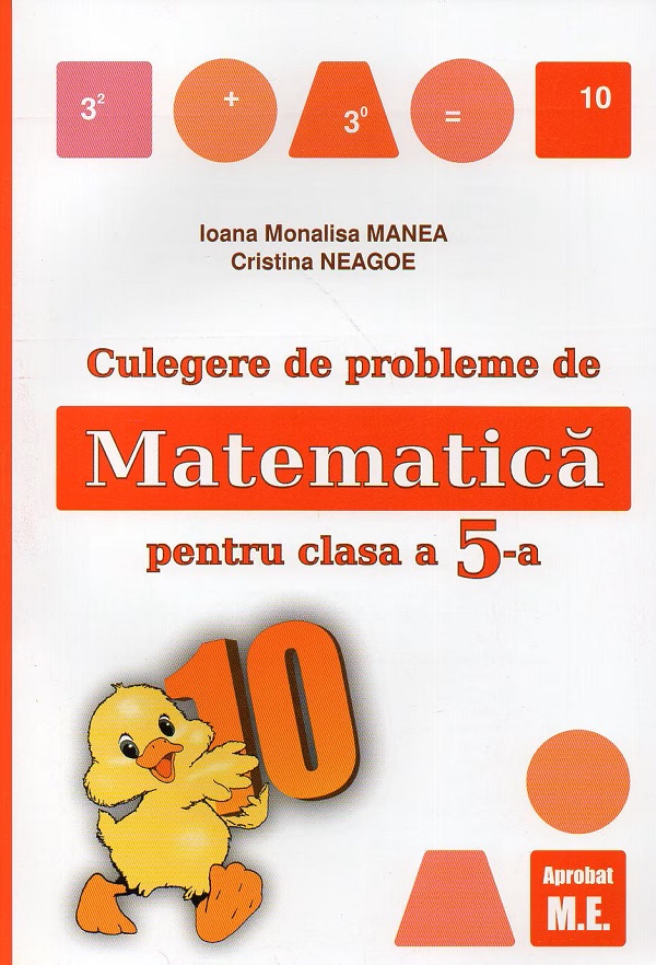 Culegere de probleme de matematica Ed.2025 - Clasa 5 - Ioana Monalisa Manea, Cristina Neagoe