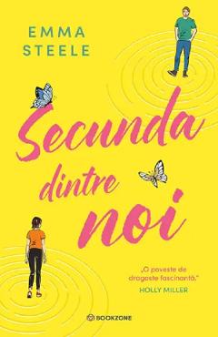 Coperta cărții 'Secunda dintre noi - Emma Steele'
