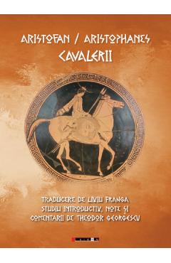 Coperta cărții Cavalerii - Aristofan