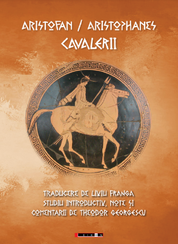Cavalerii - Aristofan
