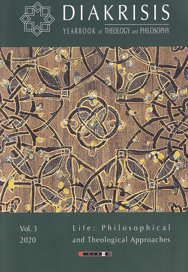 Diakrisis Vol.3: Life. Philosophical and Theological Approaches