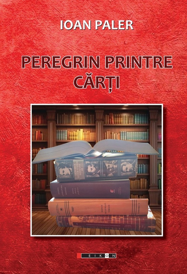 Peregrin printre carti - Ioan Paler