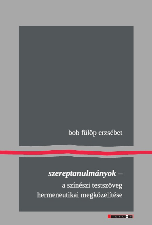 Szereptanulmanyok - Bob Fulop Erzsebet