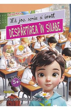 Poza produsului Ma joc, scriu si invat despartirea in silabe - Larisa Racu