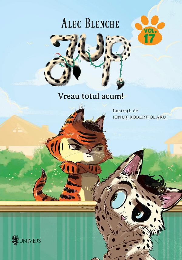 Jup, un pisoi de soi Vol.17: Vreau totul acum! - Alec Blenche