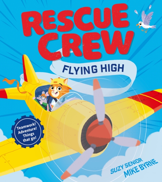 Rescue Crew – Flying High - Suzy Senior