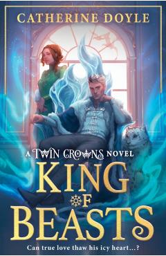 King of Beasts - Catherine Doyle