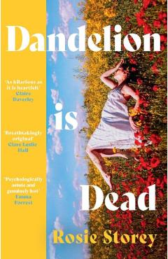 Coperta cărții 'Dandelion is Dead - Rosie Storey'