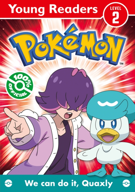 Coperta cărții 'Pokemon Young Readers Level 2: We Can Do it, Quaxly! -'