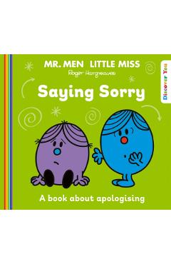 Coperta cărții 'Mr Men Little Miss Discover You Saying Sorry -'