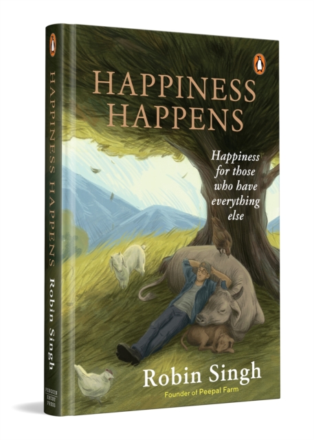 Happiness Happens - Robin Singh