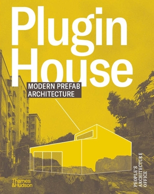Coperta cărții 'Plugin House - People's Architecture Office'