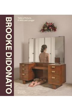 Coperta cărții 'Brooke DiDonato: Take a Picture, It Will Last Longer - Brooke Didonato'