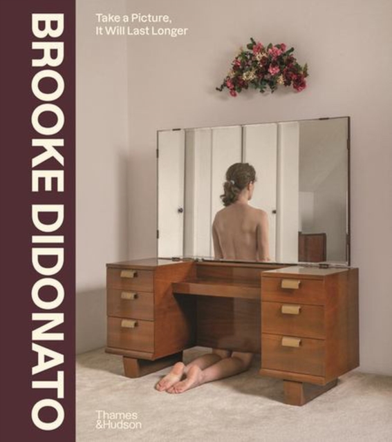 Coperta cărții 'Brooke DiDonato: Take a Picture, It Will Last Longer - Brooke Didonato'