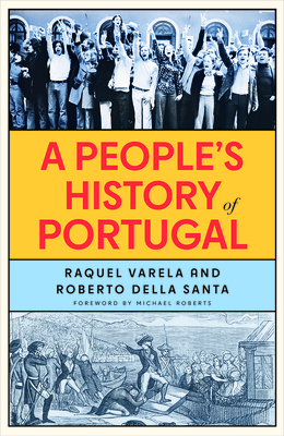 Coperta cărții 'People's History of Portugal - Raquel|della Santa Varela'