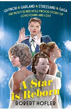 Coperta cărții 'Star Is Reborn - Robert Hofler'