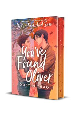 You've Found Oliver - Dustin Thao