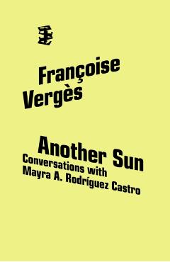 Another Sun - Francoise|rodriguez Castro Verges