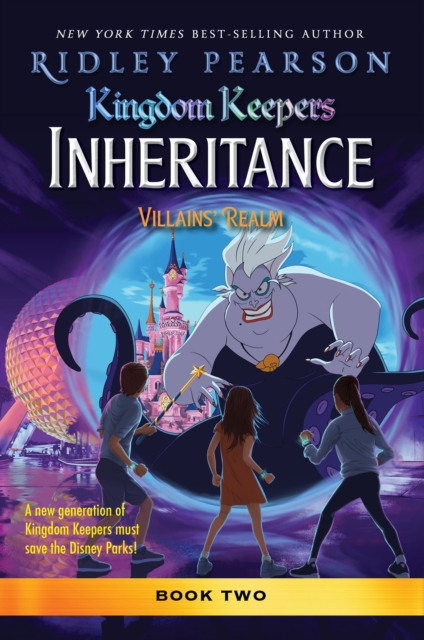 Coperta cărții 'Kingdom Keepers: Inheritance: Villains' Realm - Ridley Pearson'