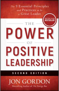 Coperta cărții 'Power of Positive Leadership, Revised & Updated - Jon Gordon'