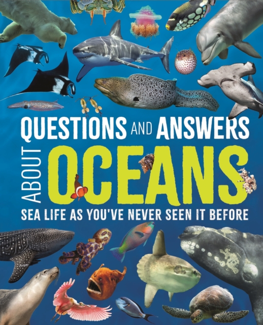 Questions and Answers About Oceans - Claudia|forster Martin