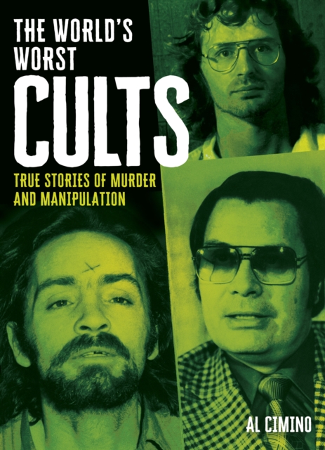 World's Worst Cults - Al Cimino