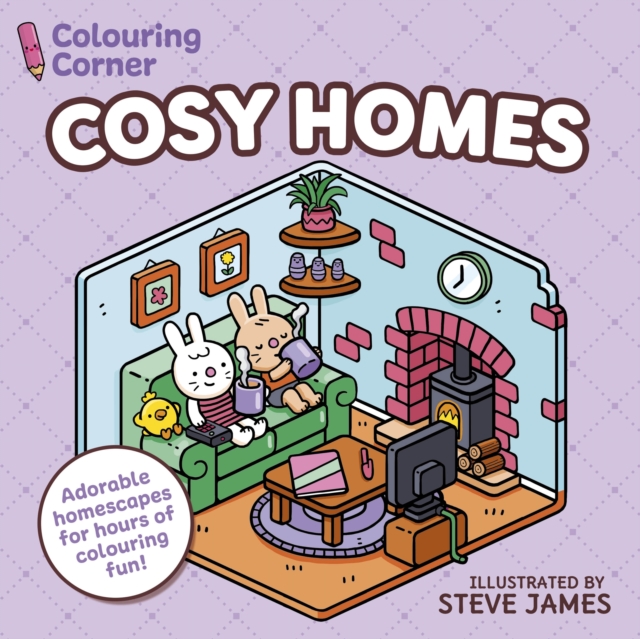 Colouring Corner: Cosy Homes - Steve James