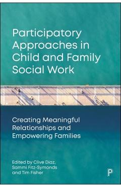 Coperta cărții 'Participatory Approaches in Child and Family Social Work -'