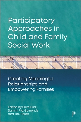 Coperta cărții 'Participatory Approaches in Child and Family Social Work -'
